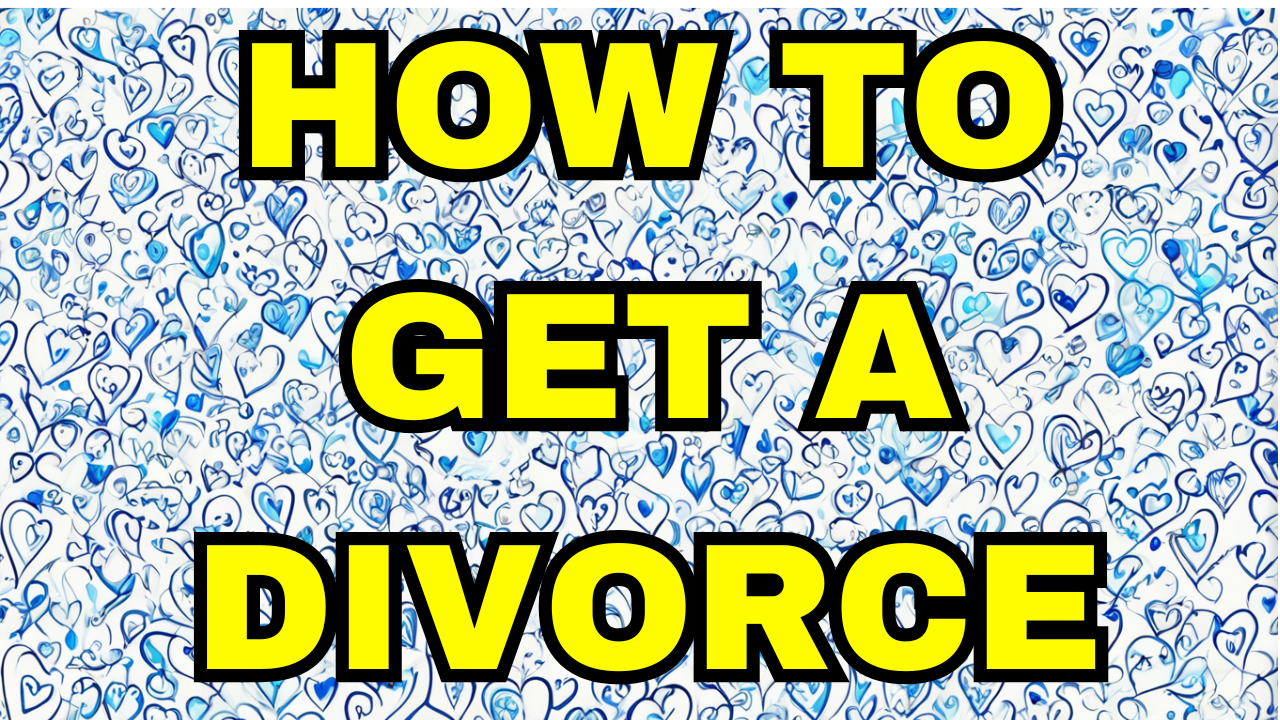 How to Get a Divorce