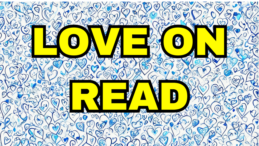 Love on Read