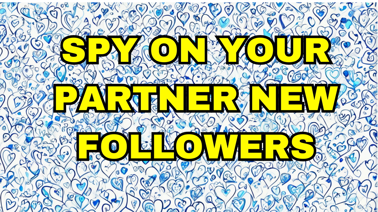 Spy on New instagram followers