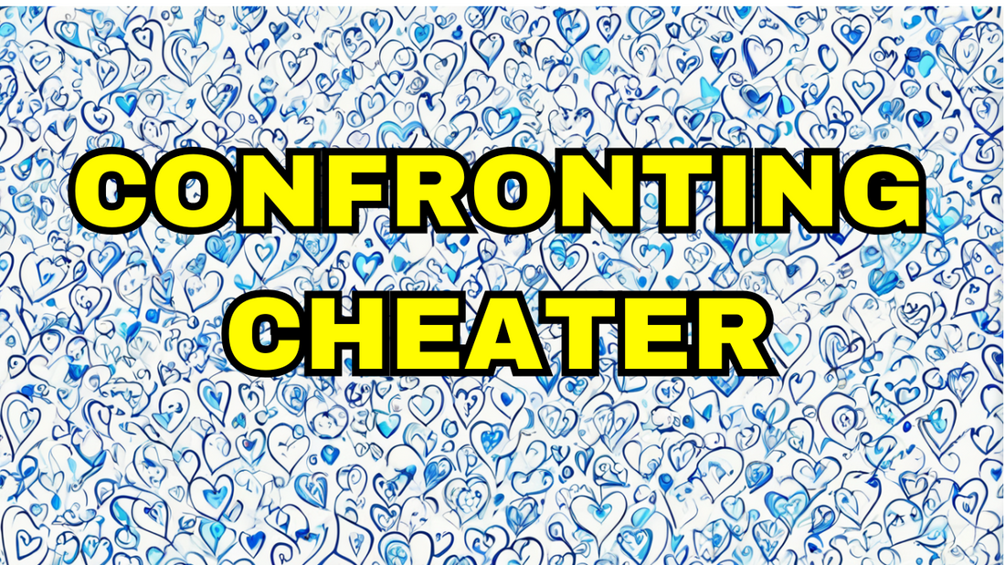 Confronting_cheater