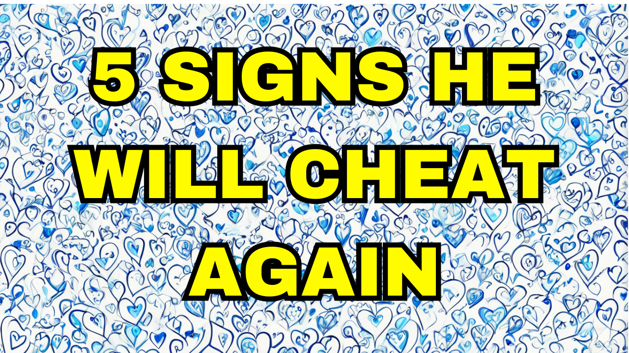 Signs_he_will_cheat_again